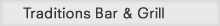 Traditions Bar & Grill